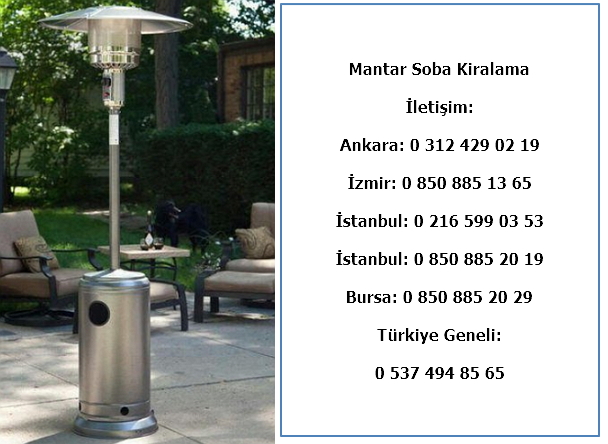 Mantar soba kiralama fiyatları ve soba kiralama
